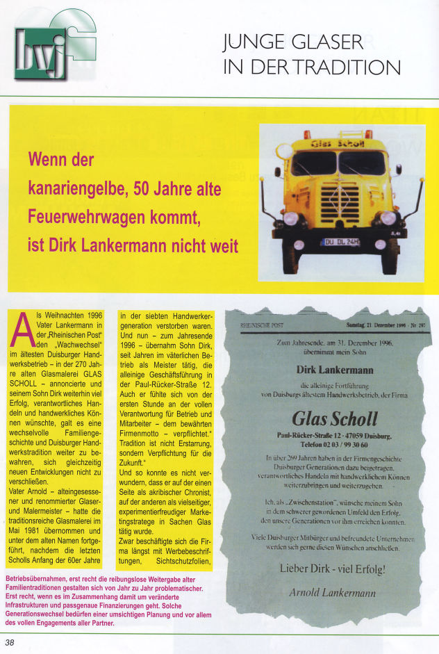 MWE Händlerprospekt 2011 von Glas Scholl (4,7 MB)"Wenn der kanariengelbe, 50 Jahre alte Feuerwehrwagen kommt, ist Dirk Lankermann nicht weit"